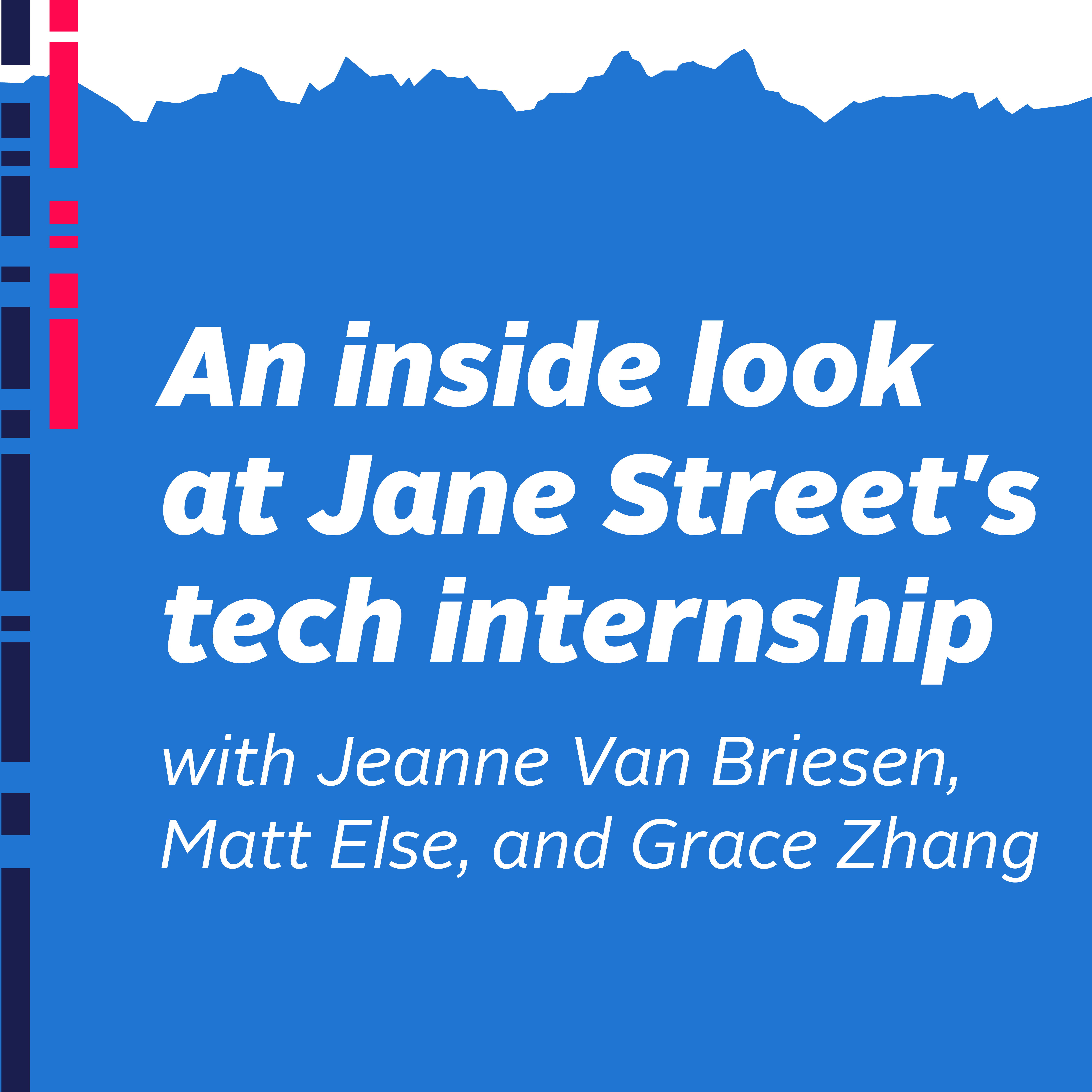 Signals and Threads An inside look at Jane Street's tech internship